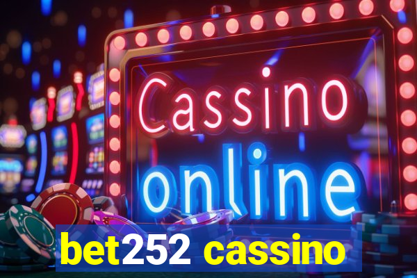 bet252 cassino